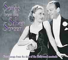 Amazon.co.jp: Songs from the Silver Screen: ミュージック